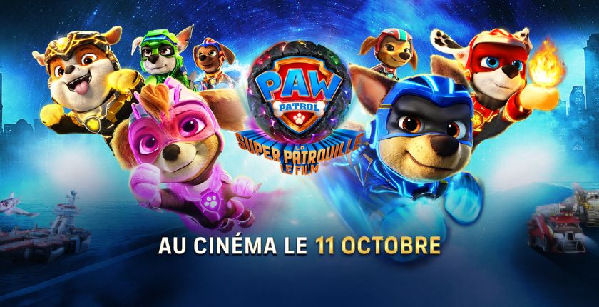 La Pat' Patrouille : La Super Patrouille le film, le 11 octobre au cinéma