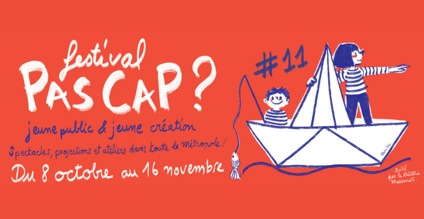 Festival "Pas Cap" théâtre pour le jeune public