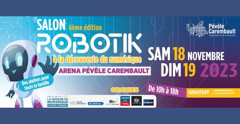 Le salon Robotik en Pévèle Carembault