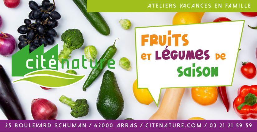 Animation vacances en famille à Cité Nature à Arras: Fruits et légumes de saison
