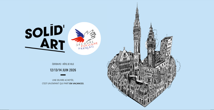 SOLID'art Lille 2026 à l'Hôtel de Ville avec le Secours Populaire du Nord